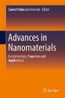 Ganesh Balasubramanian - Advances in Nanomaterials