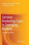 Dilip S. Mutum, Bang Nguyen, Sanjit Kumar Roy - Services Marketing Cases in Emerging Markets