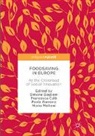 Simone Baglioni, Francesca Calò, Paola Garrone, Mario Molteni - Foodsaving in Europe