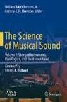 William Ralph Bennett, William Ralph Bennett Jr., Andrew C. H. Morrison - The Science of Musical Sound
