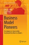 Oana Buliga, Kathrin Michl, Kai-Ingo Voigt - Business Model Pioneers