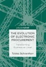 Tobias Schoenherr - The Evolution of Electronic Procurement