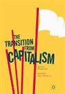 Saeed Rahnema - The Transition from Capitalism