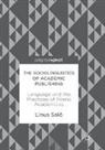 Linus Salö - The Sociolinguistics of Academic Publishing