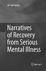 William Tucker - Narratives of Recovery from Serious Mental Illness