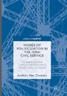 Aodhán Mac Cormaic - Modes of Politicization in the Irish Civil Service