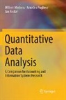 Willem Mertens, Amedeo Pugliese, Jan Recker - Quantitative Data Analysis