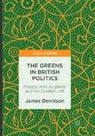 James Dennison - The Greens in British Politics