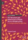 Giorgia Pavani - The Structure and Governance of Public Service Broadcasting