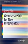 Thomas F. Hilton, Carl G. Leukefeld - Grantsmanship for New Investigators