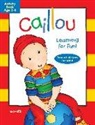 Pierre Brignaud, Eric Sévigny - Caillou: Learning for Fun: Age 3-4