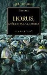 Dan Abnett - Horus, Señor de la Guerra 1