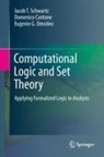 Domenico Cantone, Eugenio G. Omodeo, Jacob T. Schwartz - Computational Logic and Set Theory