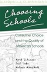 Melissa Marschall, Marschall Melissa, Mark Schneider, Schneider Mark, Paul Teske, Teske Paul - Choosing Schools