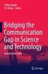 Pallava Bagla, V. V. Binoy - Bridging the Communication Gap in Science and Technology