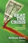 Hermann Simon - Beat the Crisis: 33 Quick Solutions for Your Company