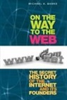 Michael Banks - On the Way to the Web