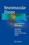 Matthew R. B. Evans, Hadi Manji, Chris Turner - Neuromuscular Disease