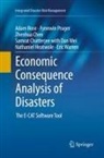 Samrat Chatterjee, Zhenhua Chen, Nathaniel Heatwole, Fynnwin Prager, Adam Rose, Eric Warren... - Economic Consequence Analysis of Disasters