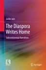 Jasbir Jain - The Diaspora Writes Home