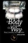 Mary Lane Potter - The Body Leads the Way