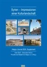 Alexander Ahrens, FREUNDE DER ALTSTADT VON ALEPPO, Ev. Freunde der Altstadt von Aleppo, Karin Bartl, DER ALTSTADT VON ALEPPO ev - Syrien - Impressionen einer Kulturlandschaft