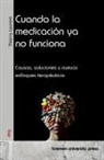 Thierry Laurent - Cuando la medicación ya no funciona