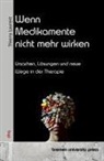 Thierry Laurent - Wenn Medikamente nicht mehr wirken