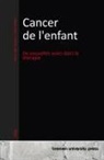 Julia Adam, Hans van Coyne - Cancer de l'enfant