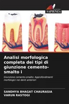 Sandhya Bhagat Chaurasia, Varun Rastogi - Analisi morfologica completa dei tipi di giunzione cemento-smalto i