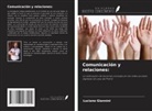 Luciano Giannini - Comunicación y relaciones