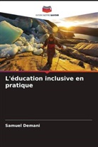 Samuel Demani - L'éducation inclusive en pratique