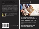 Maria Dayse Cardoso Pinto, Maria de Lourdes Ferreira Nunes - Un análisis del uso de los medios de comunicación en las clases de biología en el IFMA