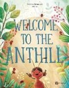 Stepanka Sekaninova, Linh Dao - Welcome to the Anthill