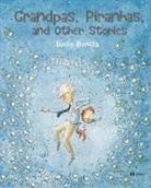 Rocio Bonilla, Rocio Bonilla - Grandpas, Piranhas, and Other Stories