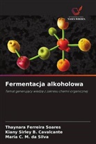 Kiany Sirley B. Cavalcante, Thaynara Ferreira Soares, Maria C. M. da Silva - Fermentacja alkoholowa