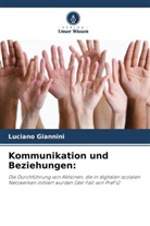 Luciano Giannini - Kommunikation und Beziehungen:
