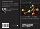 Kiany Sirley B. Cavalcante, Thaynara Ferreira Soares, Maria C. M. da Silva - Fermentación alcohólica