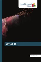 Omar El Galay - What If...