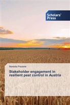 Marietta Prestele - Stakeholder engagement in resilient pest control in Austria