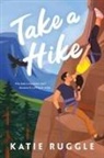 Katie Ruggle, Ruggle Katie - Take a Hike
