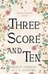 C a Lejeune, Angela Thirkell - Three Score and Ten