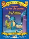 Sindy McKay, Andy Elkerton - We Both Read: Dragons Do Not Get Scared / ¡Los Dragones No Se Asustan! (Bilingual in English and Spanish)