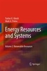 Tushar K. Ghosh, Mark A. Prelas - Energy Resources and Systems