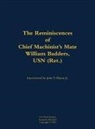 The Reminiscences of Chief Machinist's Mate William Badders, USN (Ret.)