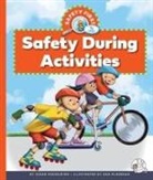 Susan Kesselring, Dan McGeehan - Safety During Activities