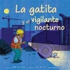 John Sullivan, Taeeun Yoo - La Gatita Y El Vigilante Nocturno (Kitten and the Night Watchman)