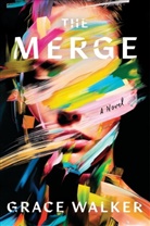 Grace Walker - The Merge