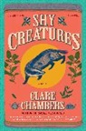 Clare Chambers - Shy Creatures