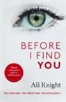 Ali Knight - Before I Find You